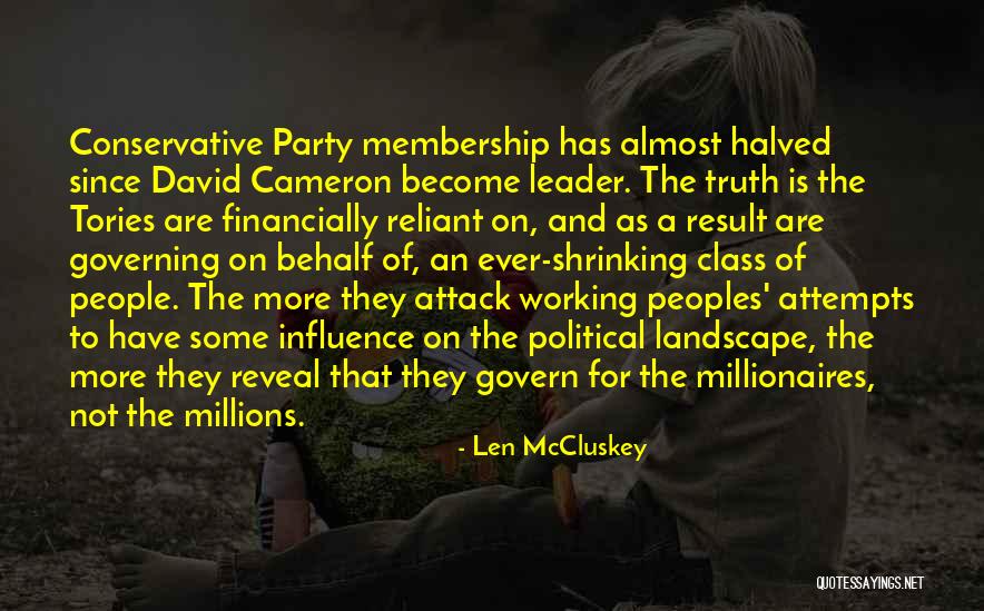 Mccluskey Quotes By Len McCluskey