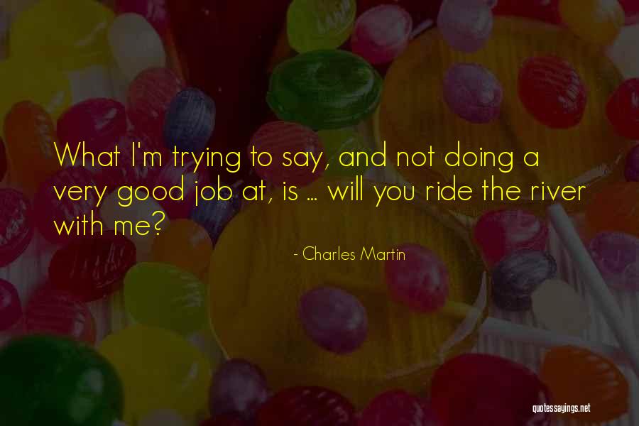 Mccolleys Chapel Quotes By Charles Martin Mccolleys Chapel Quotes By Charles Martin