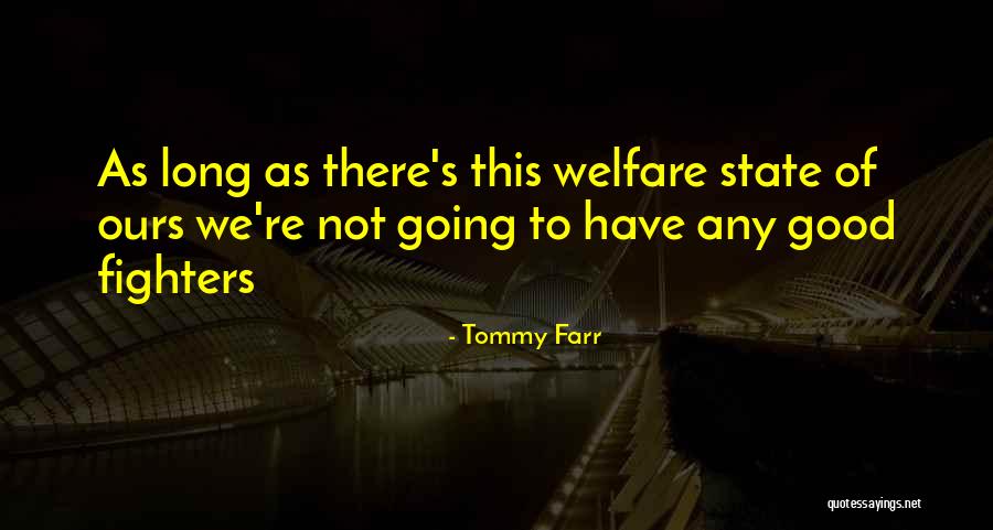 Mccollins Tea Quotes By Tommy Farr Mccollins Tea Quotes By Tommy Farr