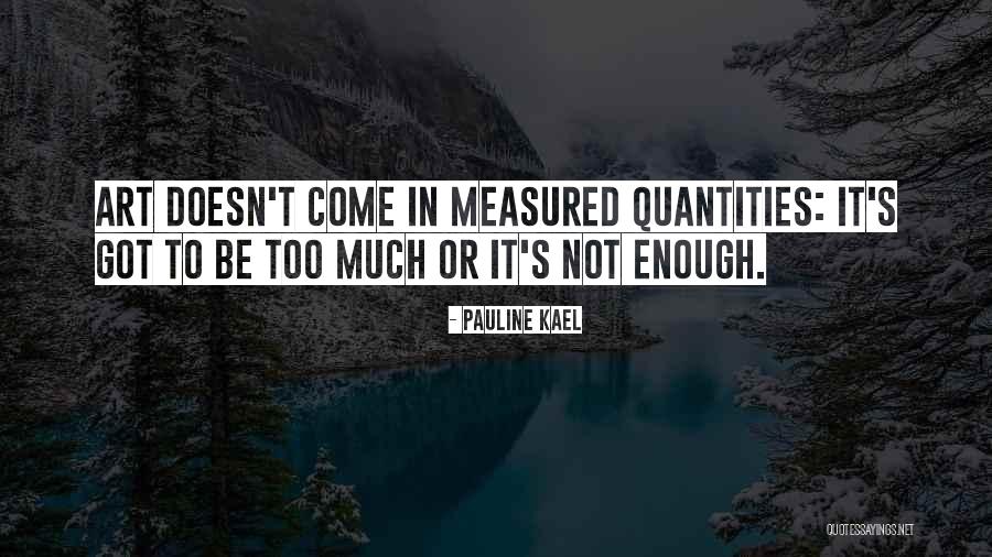 Mccolman Trucking Quotes By Pauline Kael Mccolman Trucking Quotes By Pauline Kael