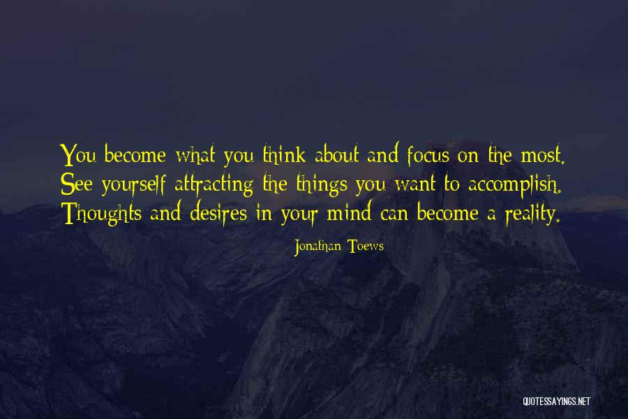 Mcconaughy Sarkissian Quotes By Jonathan Toews Mcconaughy Sarkissian Quotes By Jonathan Toews