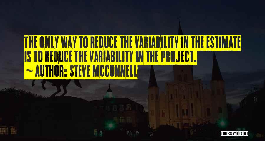Mcconnell Quotes By Steve McConnell