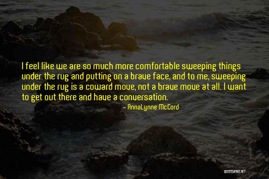 Mccord Quotes By AnnaLynne McCord Mccord Quotes By AnnaLynne McCord