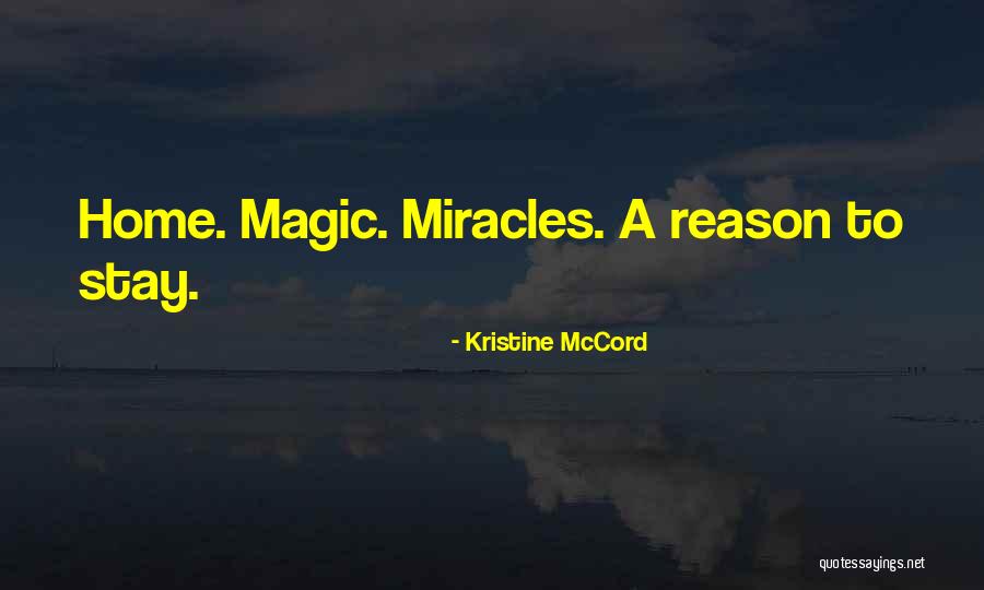 Mccord Quotes By Kristine McCord Mccord Quotes By Kristine McCord