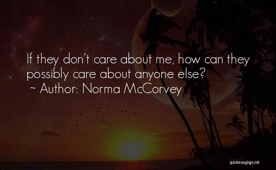 Mccorvey Quotes By Norma McCorvey