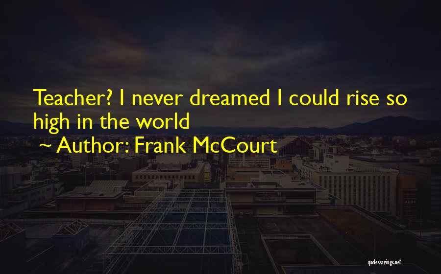 Mccourt Quotes By Frank McCourt