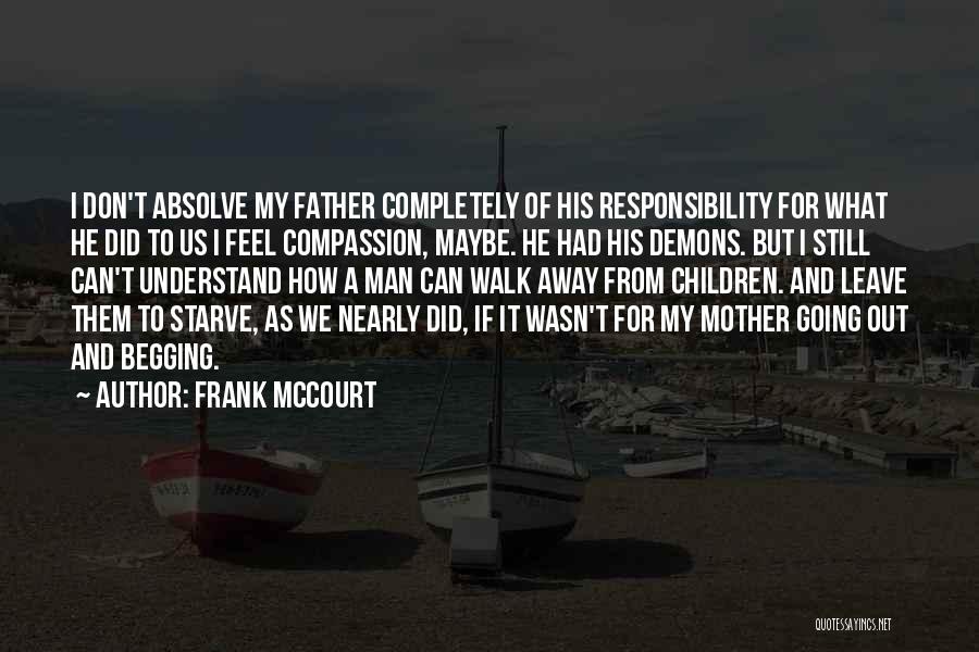 Mccourt Quotes By Frank McCourt