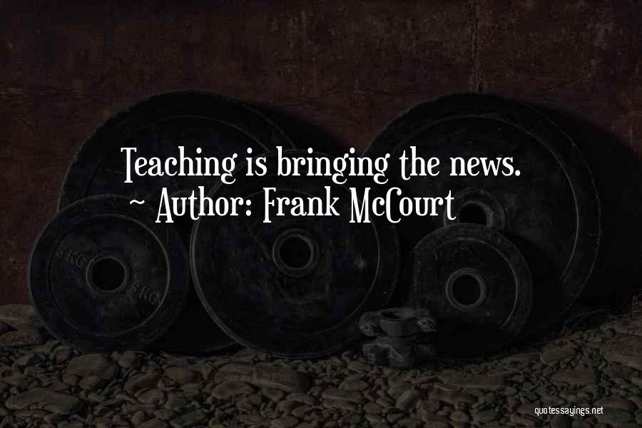 Mccourt Quotes By Frank McCourt