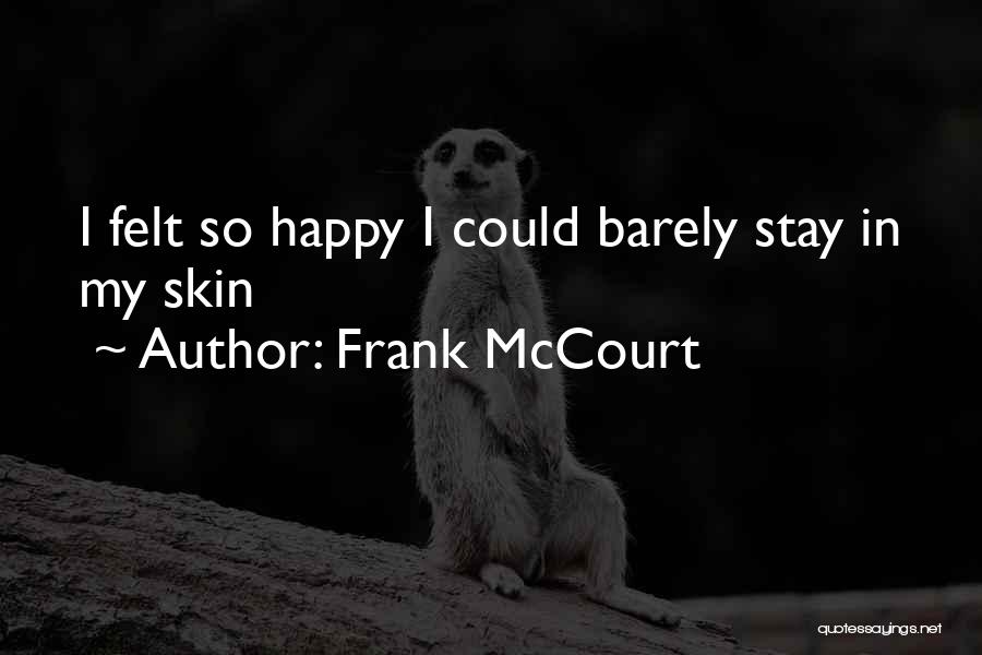 Mccourt Quotes By Frank McCourt