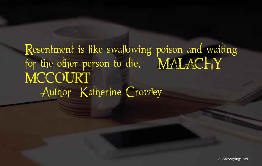 Mccourt Quotes By Katherine Crowley