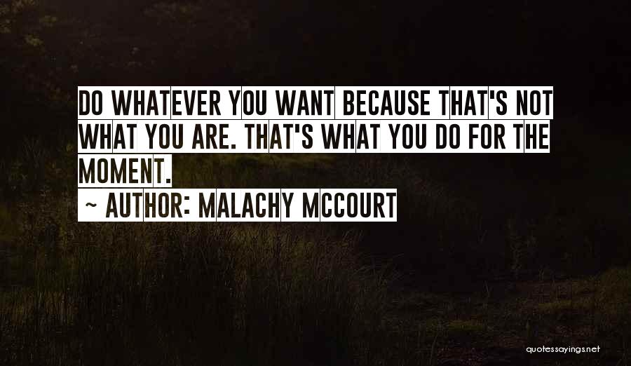 Mccourt Quotes By Malachy McCourt