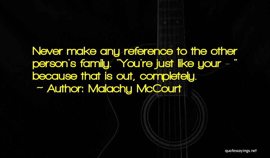 Mccourt Quotes By Malachy McCourt