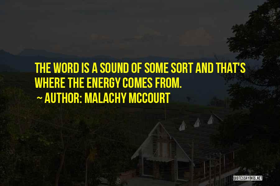 Mccourt Quotes By Malachy McCourt