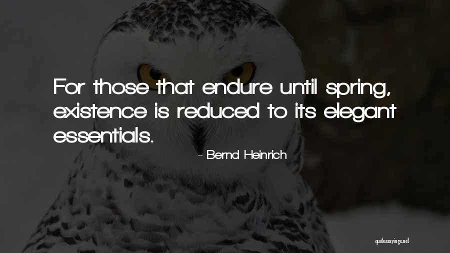 Mccowan District Quotes By Bernd Heinrich Mccowan District Quotes By Bernd Heinrich