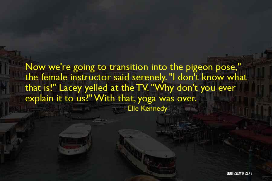 Mccowan Library Quotes By Elle Kennedy Mccowan Library Quotes By Elle Kennedy