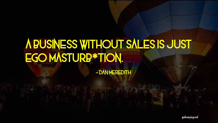 Mccowan Mississippi Quotes By Dan Meredith