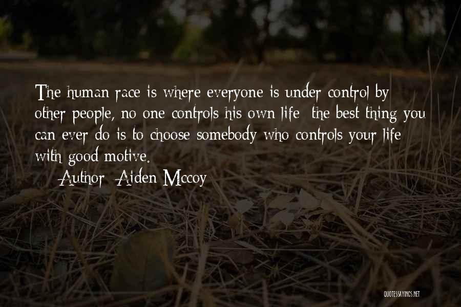 Mccoy Quotes By Aiden Mccoy