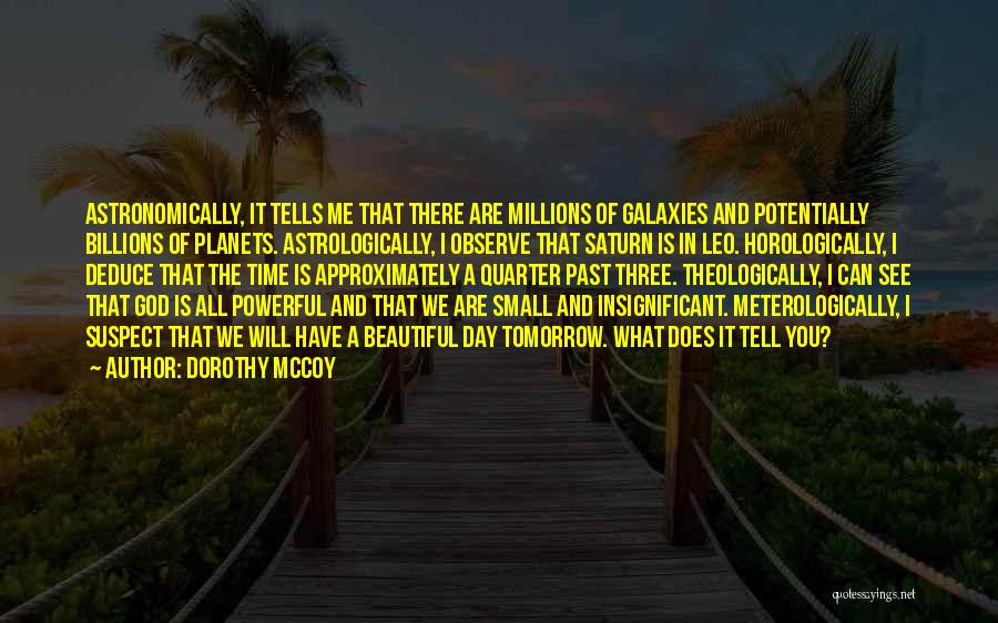 Mccoy Quotes By Dorothy Mccoy