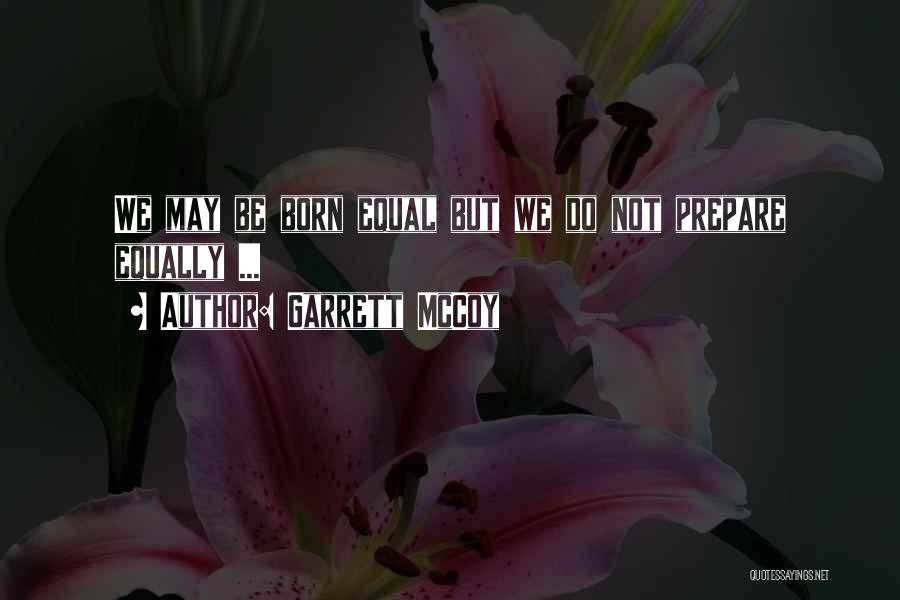 Mccoy Quotes By Garrett McCoy