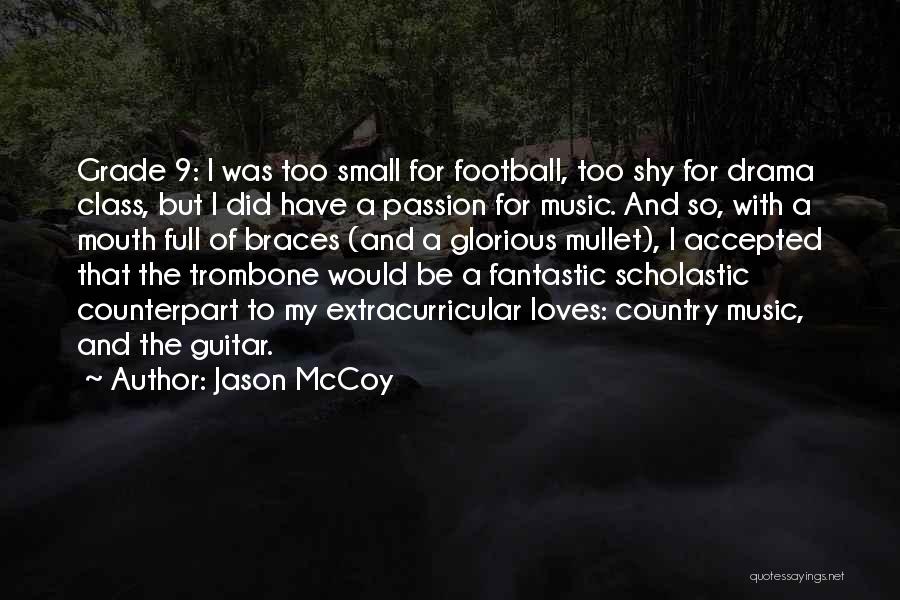 Mccoy Quotes By Jason McCoy