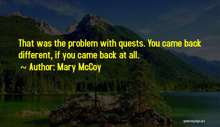 Mccoy Quotes By Mary McCoy