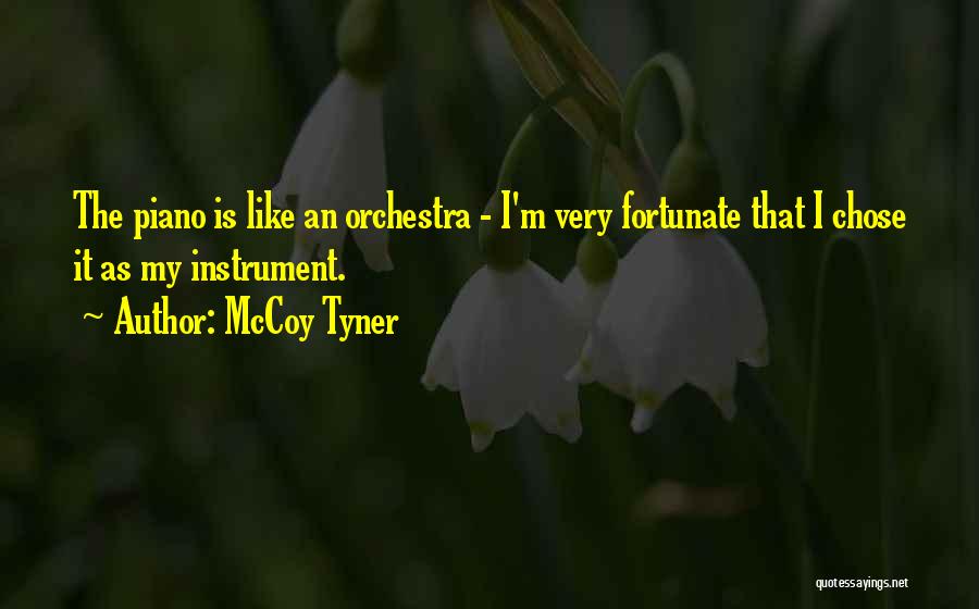 Mccoy Quotes By McCoy Tyner