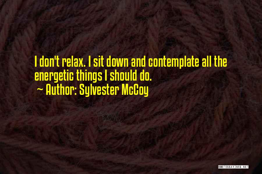 Mccoy Quotes By Sylvester McCoy