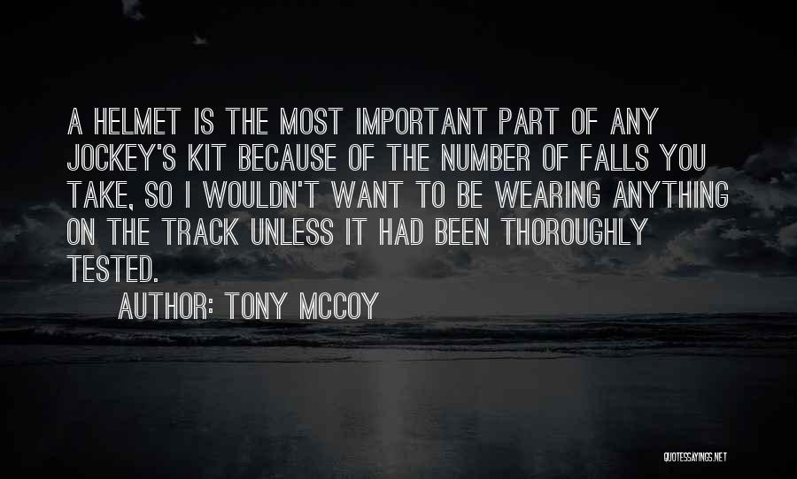 Mccoy Quotes By Tony McCoy