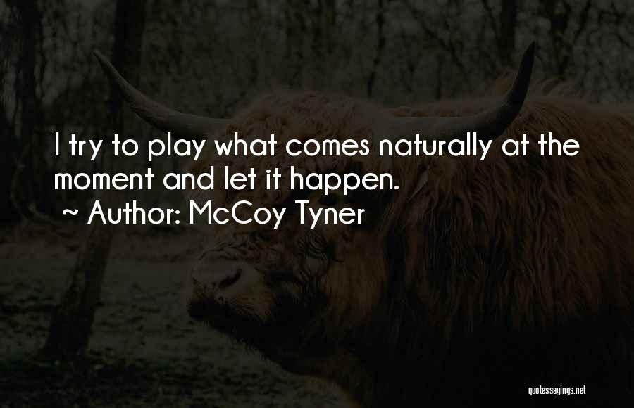 McCoy Tyner Quotes 127309