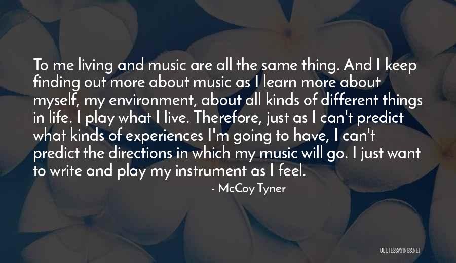 McCoy Tyner Quotes 1689569