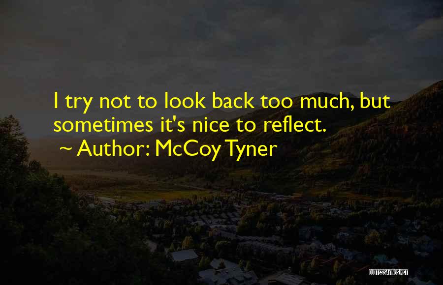McCoy Tyner Quotes 2228180