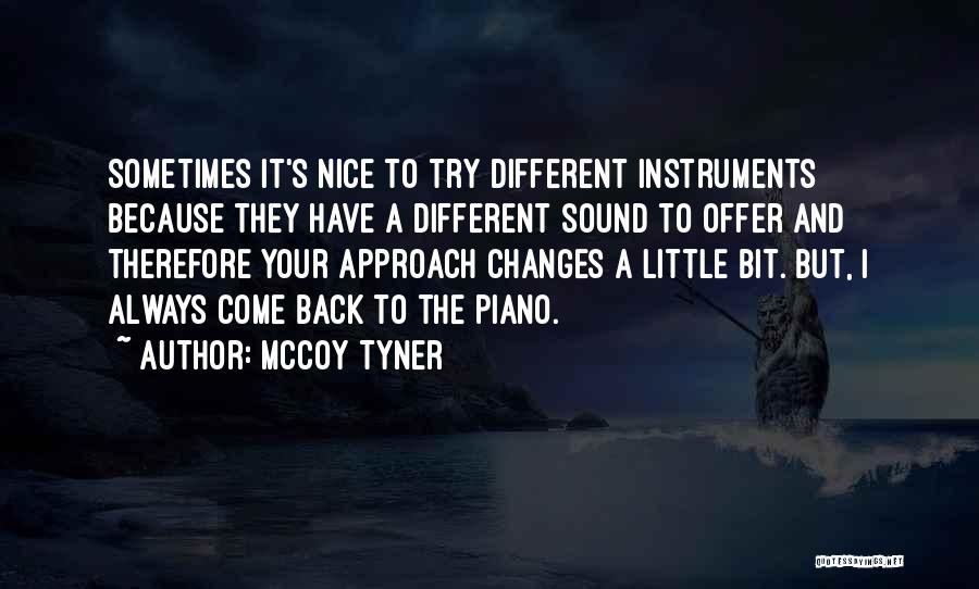 McCoy Tyner Quotes 848103