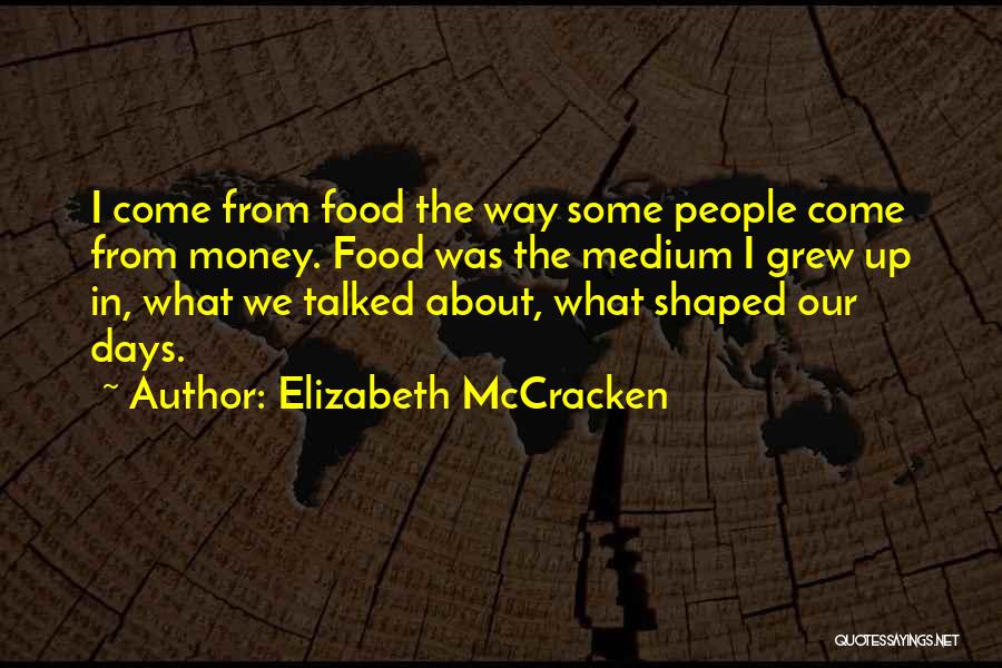 Mccracken Quotes By Elizabeth McCracken