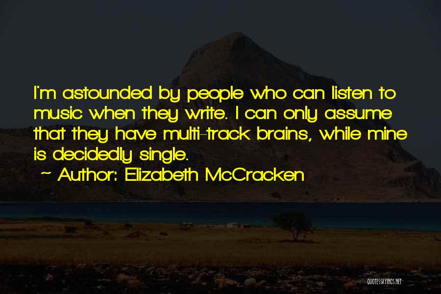 Mccracken Quotes By Elizabeth McCracken