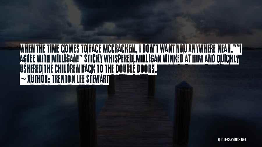 Mccracken Quotes By Trenton Lee Stewart