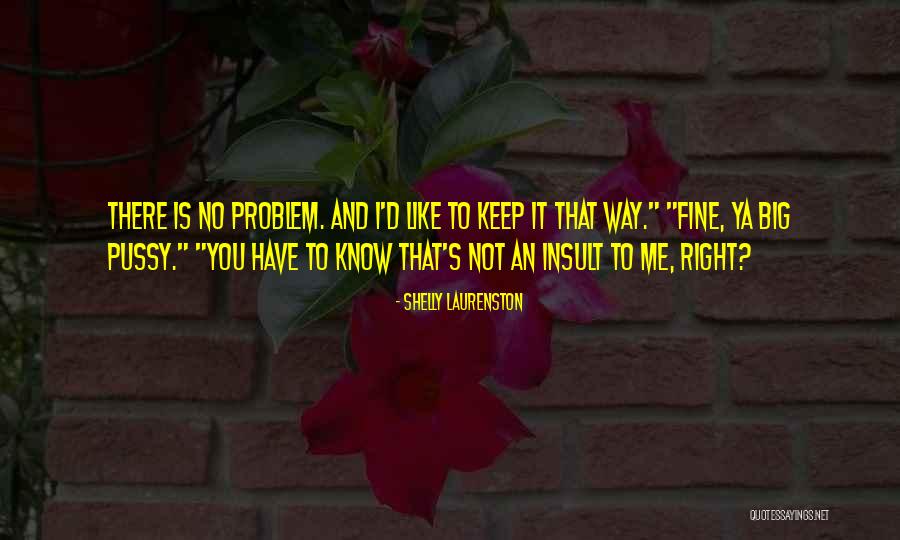 Mccrackin Ford Quotes By Shelly Laurenston Mccrackin Ford Quotes By Shelly Laurenston