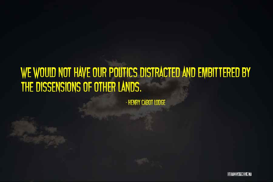 Mccradys Tavern Quotes By Henry Cabot Lodge Mccradys Tavern Quotes By Henry Cabot Lodge