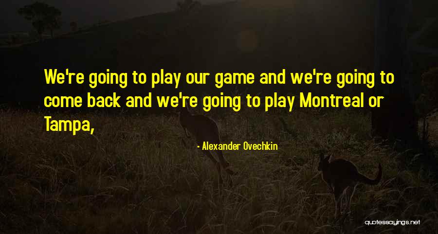 Mccreath Laboratories Quotes By Alexander Ovechkin Mccreath Laboratories Quotes By Alexander Ovechkin