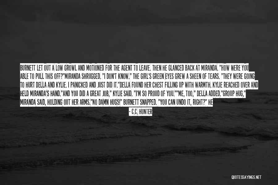 Mccrorey Road Quotes By C.C. Hunter Mccrorey Road Quotes By C.C. Hunter
