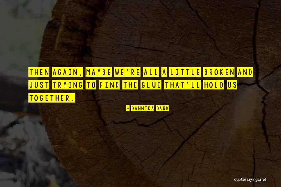 Mccrossen Consulting Quotes By Dannika Dark Mccrossen Consulting Quotes By Dannika Dark