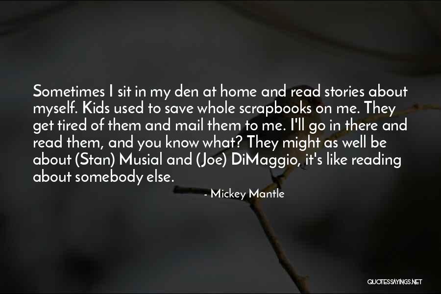 Mccrumb Construction Quotes By Mickey Mantle Mccrumb Construction Quotes By Mickey Mantle