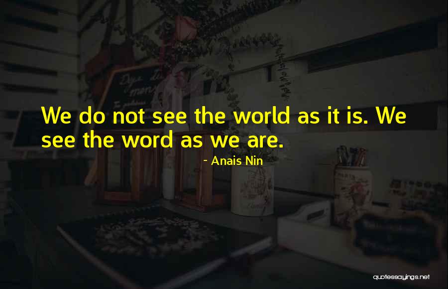 Mccullar Family History Quotes By Anais Nin Mccullar Family History Quotes By Anais Nin