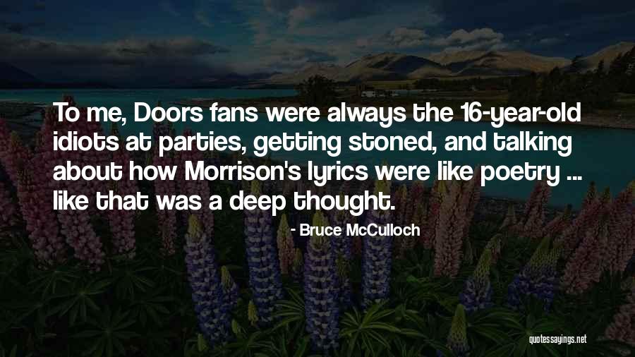 Mcculloch Quotes By Bruce McCulloch Mcculloch Quotes By Bruce McCulloch