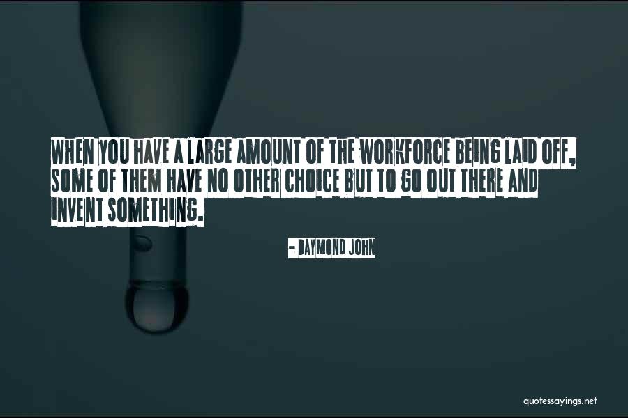 Mccurrach Ireland Quotes By Daymond John Mccurrach Ireland Quotes By Daymond John