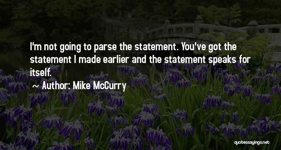 Mccurry Quotes By Mike McCurry