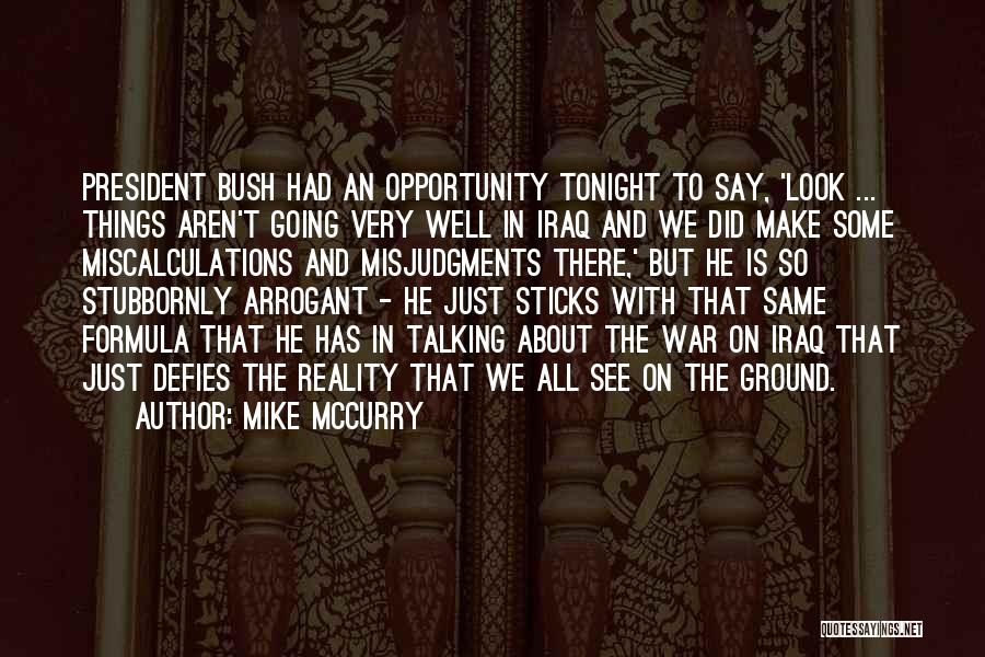 Mccurry Quotes By Mike McCurry