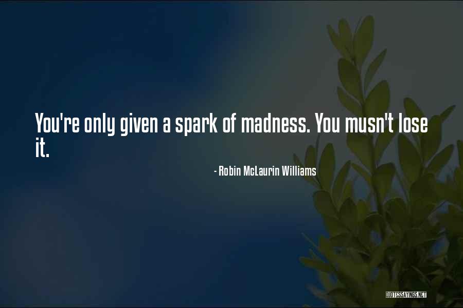 Mcdaid And Associates Quotes By Robin McLaurin Williams