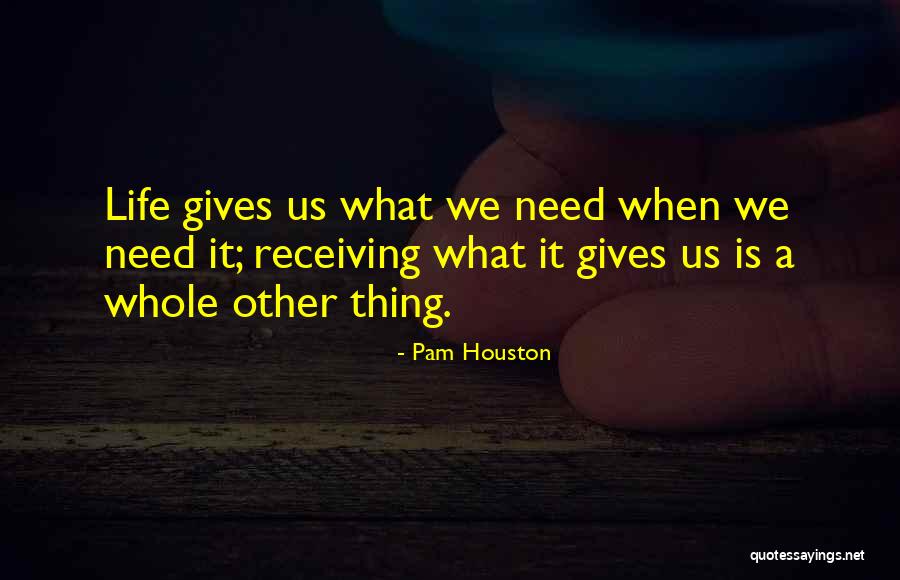 Mcdonagh Construction Quotes By Pam Houston Mcdonagh Construction Quotes By Pam Houston