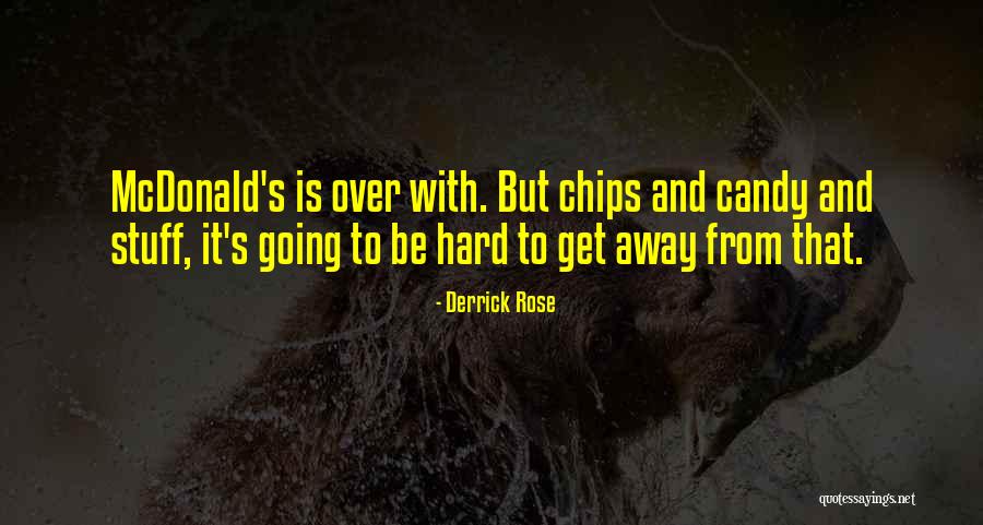 Mcdonald Quotes By Derrick Rose Mcdonald Quotes By Derrick Rose