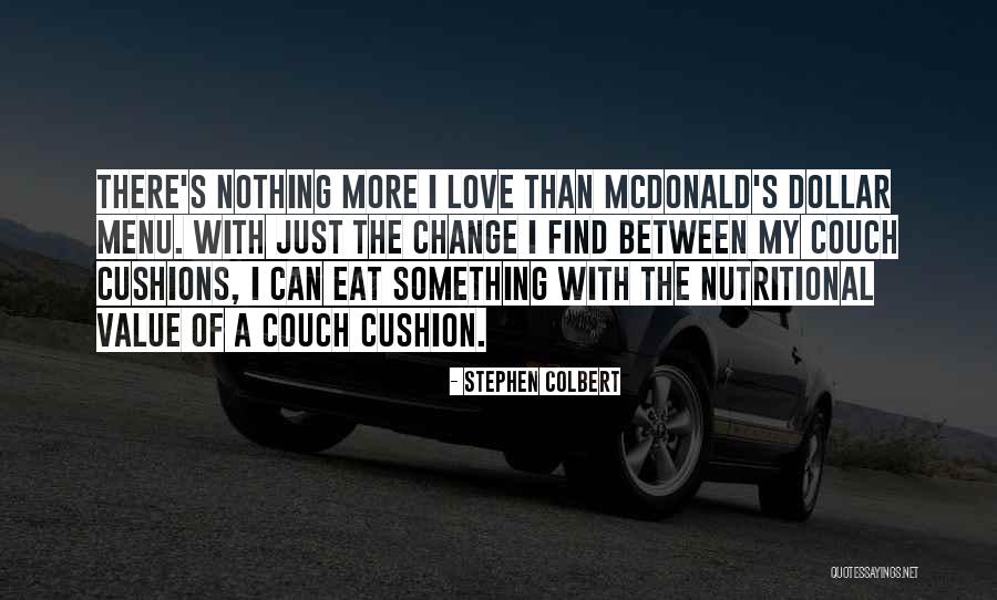Mcdonald Quotes By Stephen Colbert Mcdonald Quotes By Stephen Colbert